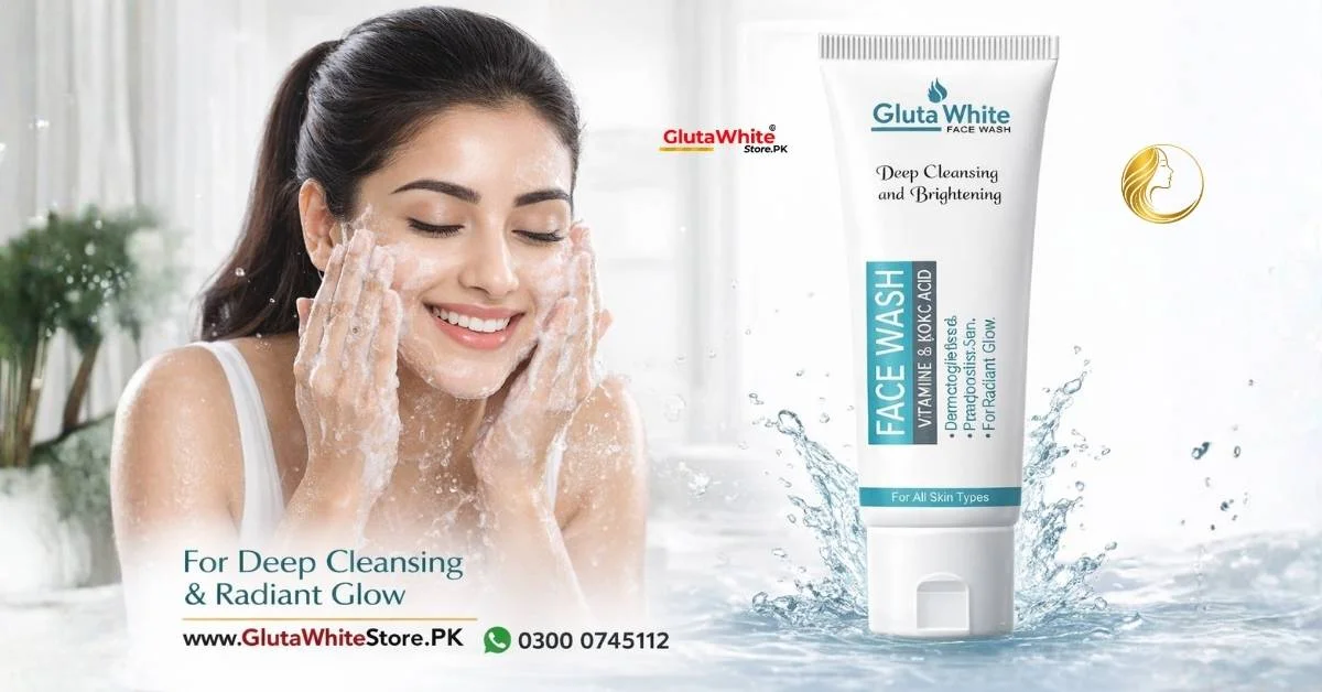 Best face wash for oily skin in Pakistan | Gluta White Face Wash