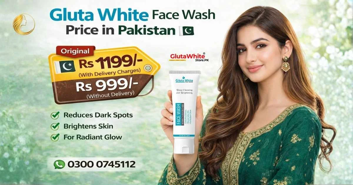 Original gluta white face wash pakistan
