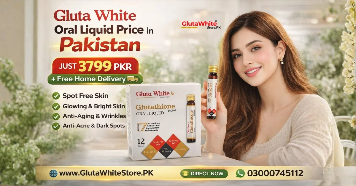 Gluta_White_Oral_Liquid_Price_in_Pakistan_Latest_Update
