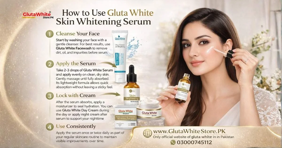 How to Use Serum Correctly for maximum Benefits