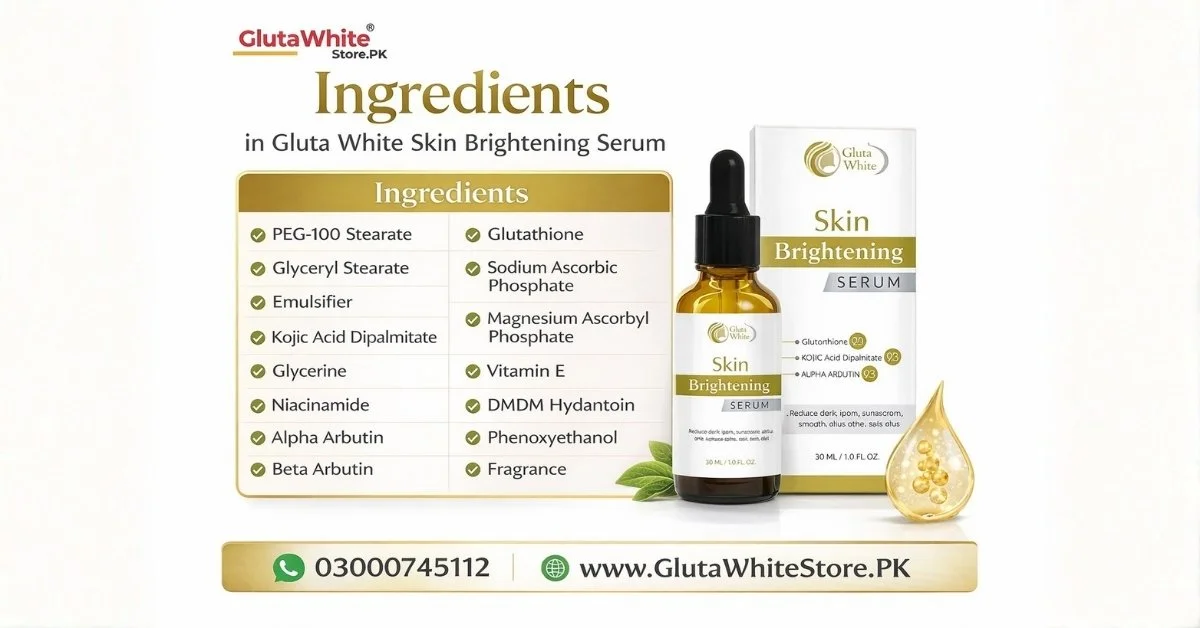 Ingredients in Skin Brightening serum Gluta White