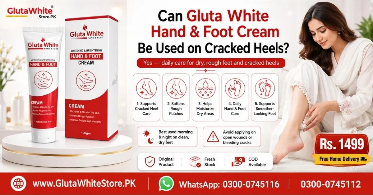 Best Cream for Cracked heels in Pakistan