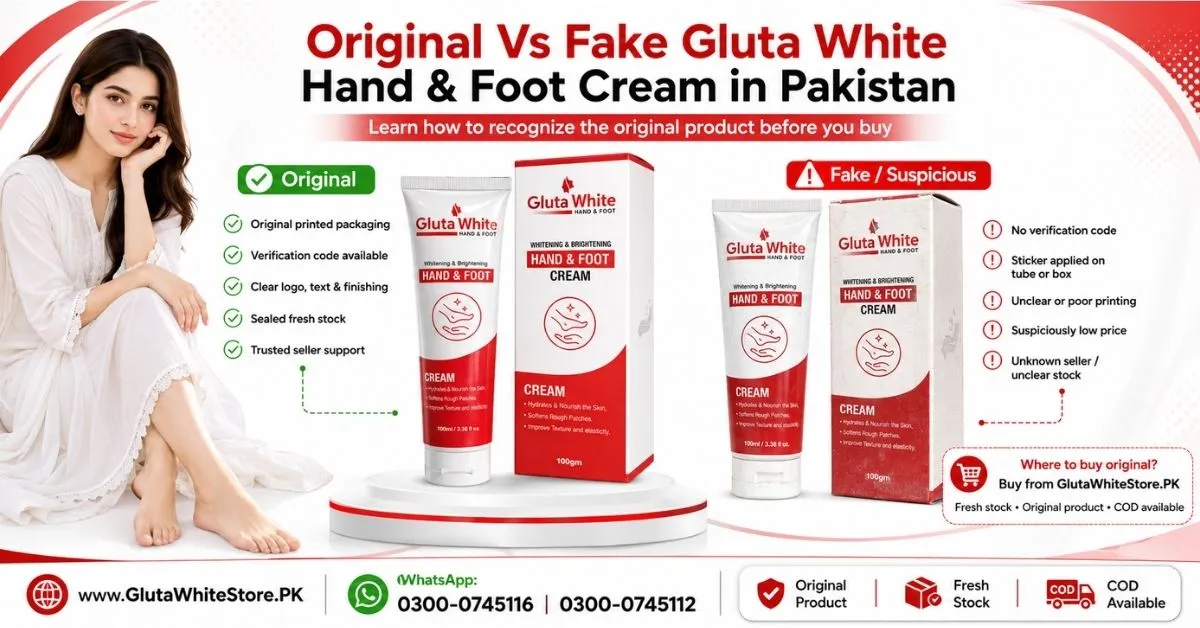 Original Vs Fake Gluta White Products in Pakistan