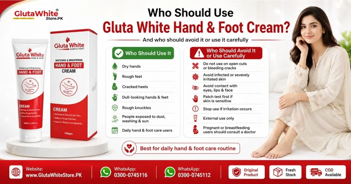 Precautions of Gluta White Hand and Foot Cream